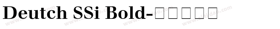 Deutch SSi Bold字体转换